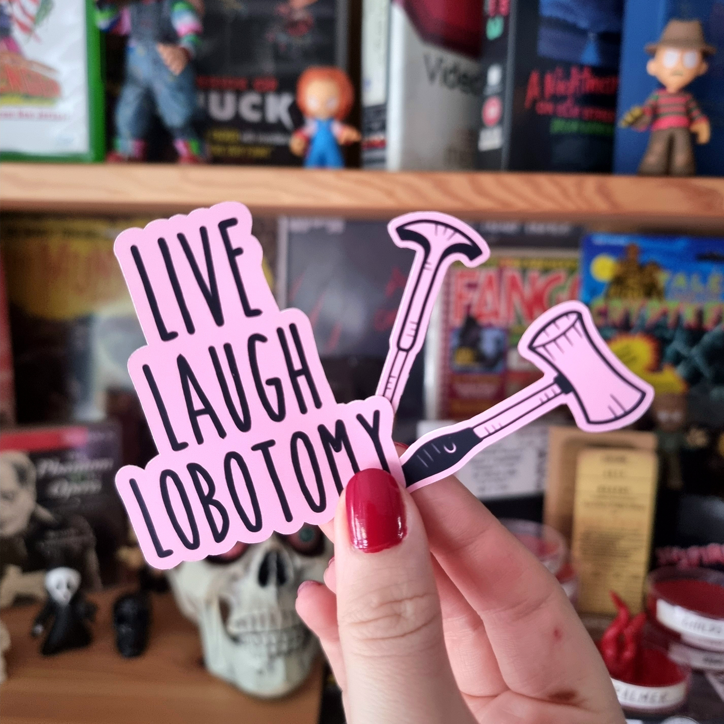 Live Laugh Lobotomy Sticker Pack